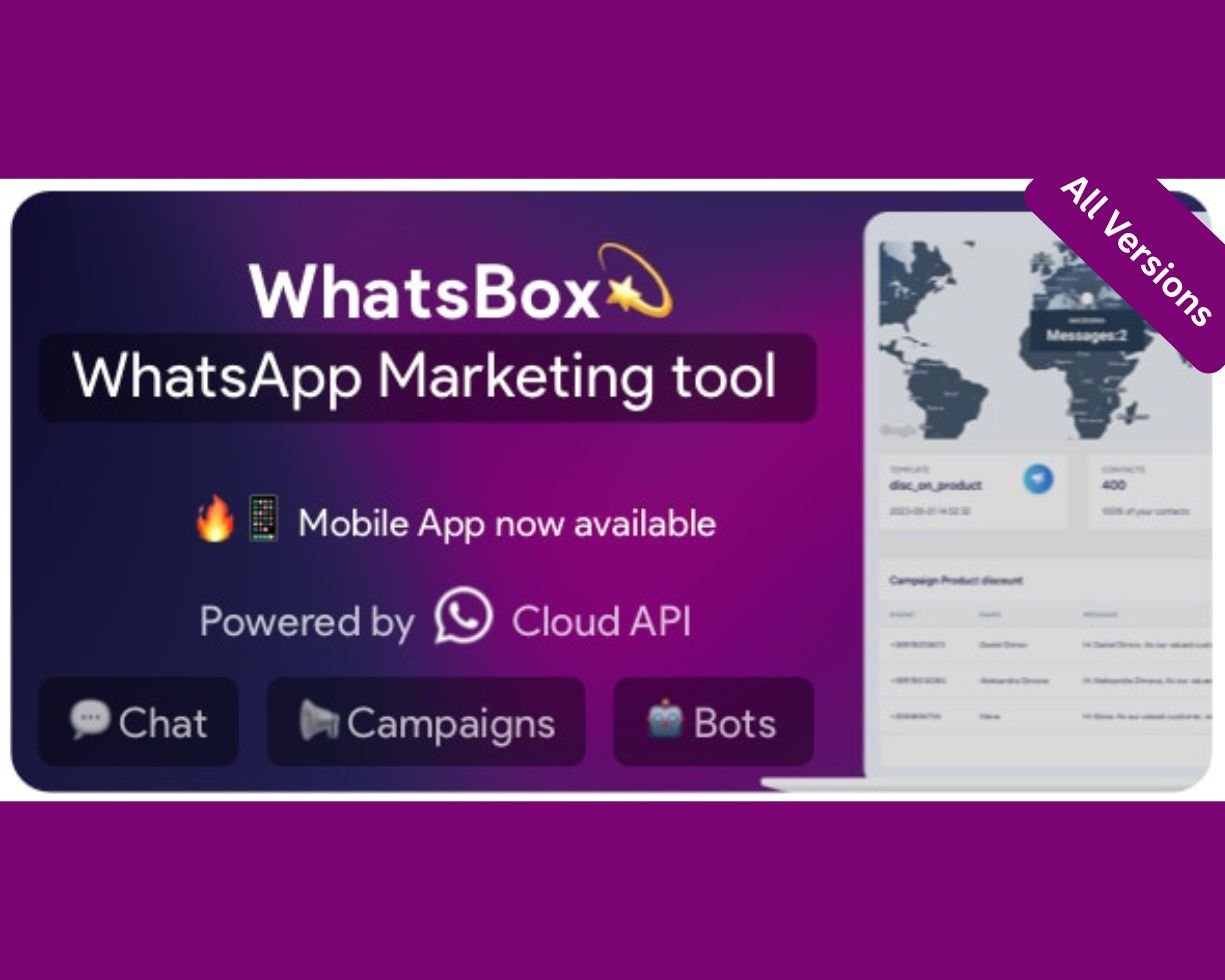 WhatsBox - The WhatsApp Marketing - Bulk Sender, Chat, Bots, SaaS all versions available